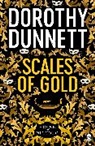 Dorothy Dunnett - Scales of Gold