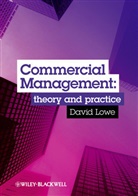 Peter Fenn, David Lowe, David (Manchester Business School Lowe, David J Lowe, David J. Lowe, David J. Fenn Lowe... - Commercial Management