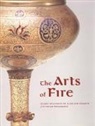 Hess, . Hess, .. Hess, Catherine (EDT)/ Komaroff Hess, Catherine Hess - The Arts of Fire