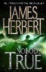 James Herbert - Nobody True