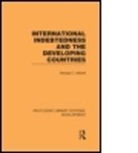 George Abbott, George C. Abbott, Abbott George, ABBOTT GEORGE C - International Indebtedness and the Developing Countries