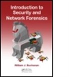 William J. Buchanan, William J. (Napier University Buchanan, Buchanan William J. - Introduction to Security and Network Forensics