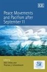 Shin Chiba, Shin Schoenbaum Chiba, Shin Chiba, Thomas J. Schoenbaum - Peace Movements and Pacifism After September 11