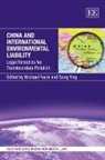 Michael (EDT) Faure, Michael Ying Faure, Michael Faure, Song Ying - China and International Environmental Liability