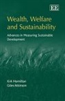 Giles Atkinson, Kirk Hamilton, Kirk Atkinson Hamilton, Kirk/ Atkinson Hamilton, Kirk Hamilton - Wealth, Welfare and Sustainability