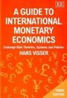 Hans Visser, Hans Visser - Guide to International Monetary Economics, Third Edition