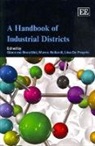 Giacomo Bellandi Becattini, Giacomo/ Bellandi Becattini, Giacomo Becattini, Marco Bellandi, Lisa De Propis, Lisa De Propris - Handbook of Industrial Districts