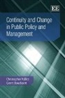 Geert Bouckaert, Christopher Pollitt, Christopher Pollitt, Christopher Bouckaert Pollitt, Christopher/ Bouckaert Pollitt - Continuity and Change in Public Policy and Management
