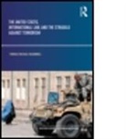 Thomas McDonnell, Thomas (Pace University Mcdonnell, McDonnell Thomas - United States, International Law and the Struggle Against Terrorism