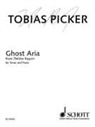 Tobias Picker, Tobias (COP) Picker - Ghost Aria from Therese Raquin
