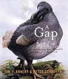 Tim Flannery, Peter Schouten, Peter Schouten - A Gap in Nature