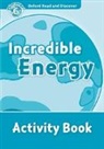 Louise Spilsbury, Richard Spilsbury - Incredible Energy Activity Book