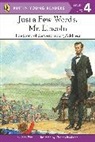 Jean Fritz, Charles Robinson - Just a Few Words, Mr Lincoln: The Story of the Gettysburg Address