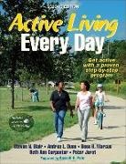 Steven N. Blair, Steven N./ Dunn Blair, Ruth Ann Carpenter, Andrea L. Dunn, Peter Jaret, Bess H. Marcus - Active Living Every Day