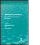 Wolfgang Grassl, Wolfgang Smith Grassl, GRASSL WOLFGANG SMITH BARRY, Wolfgang Grassl, Barry Smith - Austrian Economics (Routledge Revivals)