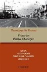 Anjan (EDT)/ Guha-Thakurta Ghosh, A. Ghosh, Anjan Ghosh, Tapati Guha-Thakurta, Nair Janaki, Janaki Nair - Theorizing the Present
