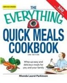 Rhonda Lauret Parkinson, Rhonda Lauret Parkinson - The Everything Quick Meals Cookbook