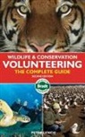 Peter Lynch - Wildlife and Conservation Volunteering 2nd ed