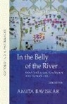 Amita Baviskar, Amita (Dr Baviskar - In The Belly Of The River