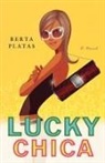 Berta Platas - Lucky Chica