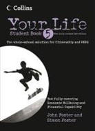 Joh Foster, John Foster, John Foster Foster, Simo Foster, Simon Foster, Kim Richardson - Your Life - Student Book