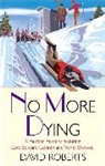 David Roberts - No More Dying