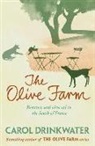 Carol Drinkwater - The Olive Farm