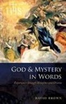 David Brown, David (Professor of Theology Brown, Brown David - God and Mystery in Words