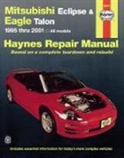 Alan Ahlstrand, Alan/ Haynes Ahlstrand, John H. Haynes, Haynes Publishing, Quayside - Mitsubishi eclipse 95 to 05
