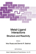 N. Russo, Dennis R. Salahub - Metal-Ligand Interactions
