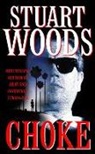 Stuart Woods, Woods Stuart - Choke