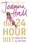 Joanna Hall - The 24 Hour Diet