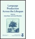 Antje Meyer, Antje (University of Birmingham Meyer, Antje Wheeldon Meyer, Meyer Antje, Antje Meyer, Linda Wheeldon - Language Production Across the Life Span