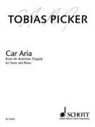 Tobias Picker, Tobias (COP) Picker - Cat Aria from 'An American Tragedy'
