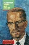 Malcolm X, Malcolm X., Malcom X, Malcolm X - Malcolm X parle aux jeunes : discours aux Etats-Unis, en Grande-Bretagne et en Afrique