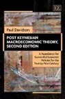 Paul Davidson, Paul Davidson - Post Keynesian Macroeconomic Theory, Second Edition