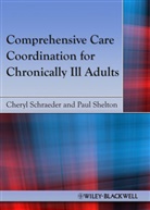 C Schraeder, Cheryl Schraeder, Cheryl Shelton Schraeder, Paul S. Shelton, S Shelton, S Shelton... - Comprehensive Care Coordination
