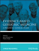 Jayna Holroyd-Leduc, Madhuri Reddy, Jayn Holroyd-Leduc, Jayna Holroyd-Leduc, Holroyd-Leduc Jayna, Reddy... - Evidence-Based Geriatric Medicine