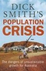 Dick King-Smith, Dick Smith - Dick Smith''s Population Crisis