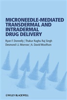 RF Donnelly, Ryan Donnelly, Ryan F Donnelly, Ryan F. Donnelly, Ryan F. (School of Pharmacy Donnelly, Ryan F. Morrow Donnelly... - Microneedle-Mediated Transdermal and Intradermal Drug Delivery