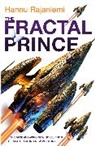 Hannu Rajaniemi, Rajaniemi Hannu - The Fractal Prince