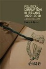 Byrne, Elaine Byrne, Elaine A. Byrne, Byrne Elaine - Political Corruption in Ireland 19222010