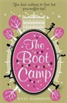 Kate Harrison - Boot Camp