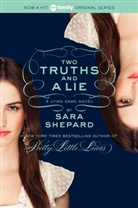 Sara Shepard - Two Truths and a Lie
