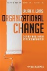Laurie Lewis, Laurie (The State University of New Jersey Lewis, Laurie K. Lewis, Lewis Laurie - Organizational Change