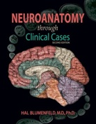 Hal Blumenfeld - Neuroanatomy Through Clinical Cases