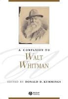 Kummings, DD Kummings, Donald D. Kummings, Donald D. (University of Wisconsin Kummings, Donald D Kummings, Donald D. Kummings... - Companion to Walt Whitman