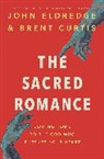 Brent Curtis, Brent/ Eldredge Curtis, John Eldredge - Sacred Romance