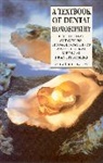 Colin B Lessell, Colin B. Lessell, Dr Colin B. Lessell - A Textbook Of Dental Homoeopathy