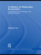 Frederic Lee, Frederic (University of Missouri Lee, Lee Frederic - History of Heterodox Economics